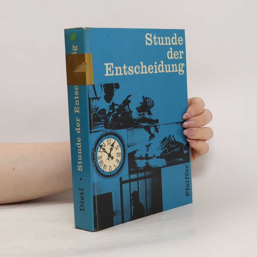 Erhard Dietl Stunde der Entscheidung