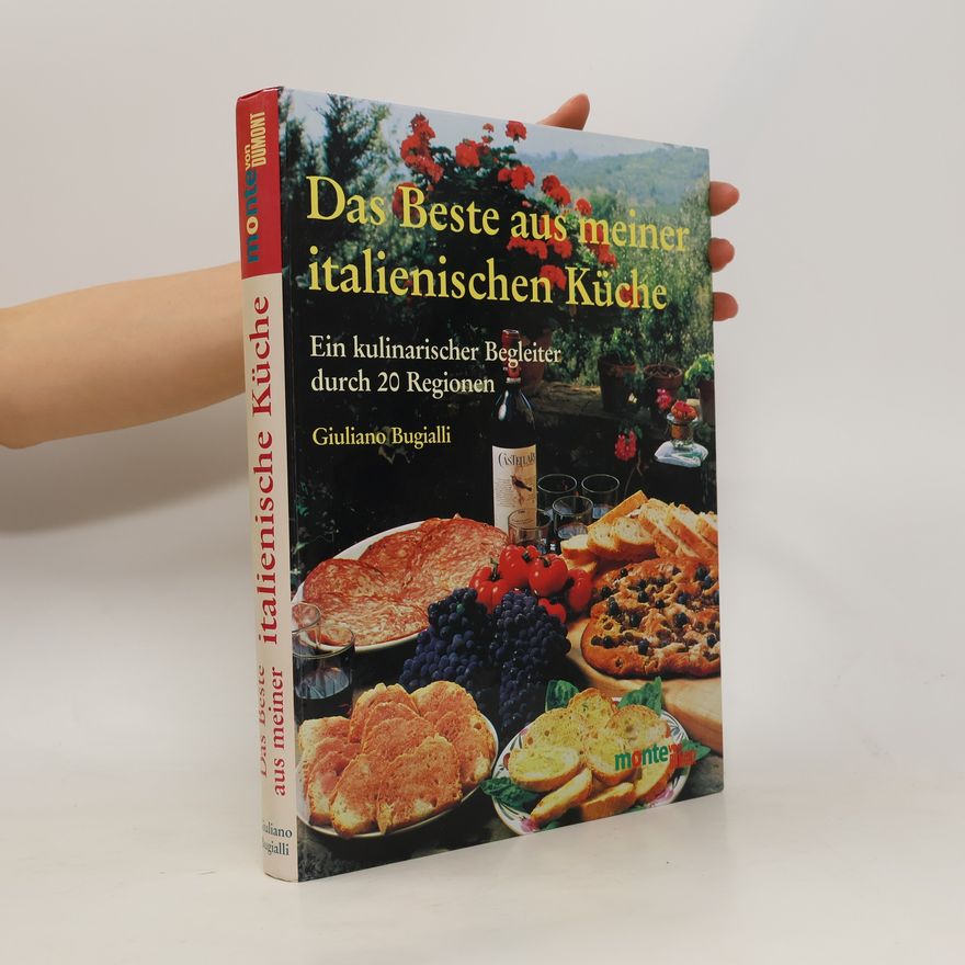 Giuliano Bugialli Das Beste aus meiner italienischen Küche
