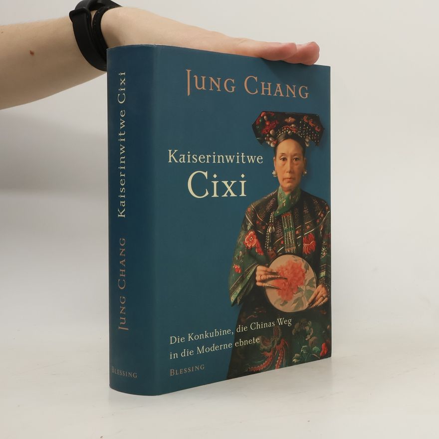 Jung Chang Kaiserinwitwe Cixi