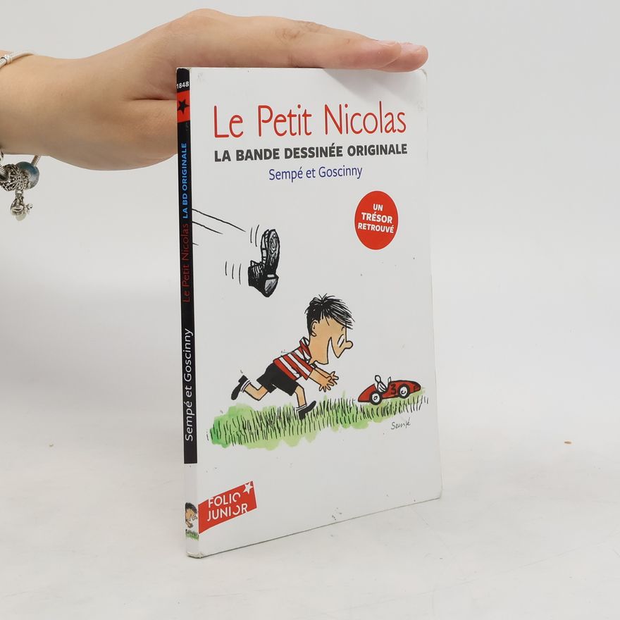Jean-Jacques Sempé Le Petit Nicolas - La bande dessinée originale