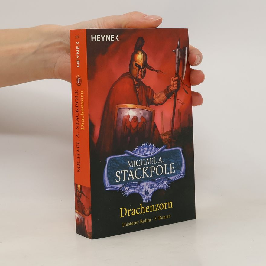 Michael A. Stackpole Düsterer Ruhm 5. Drachenzorn