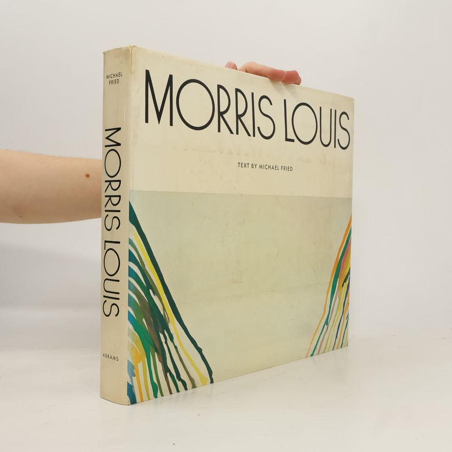 Michael Fried Morris Louis