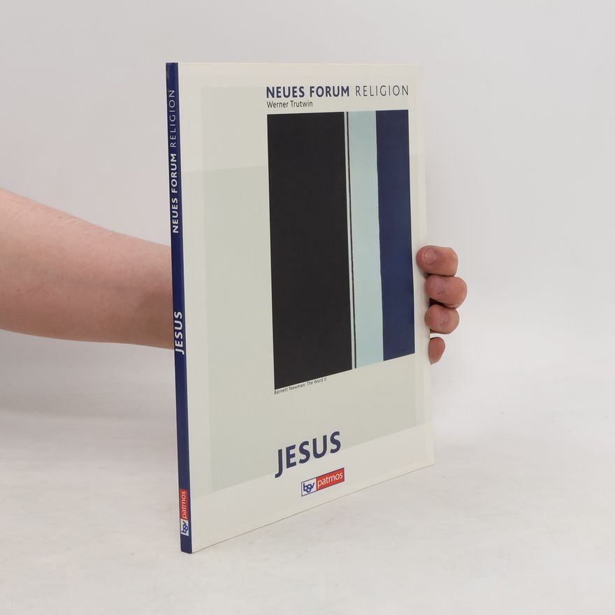 Werner Trutwin Jesus