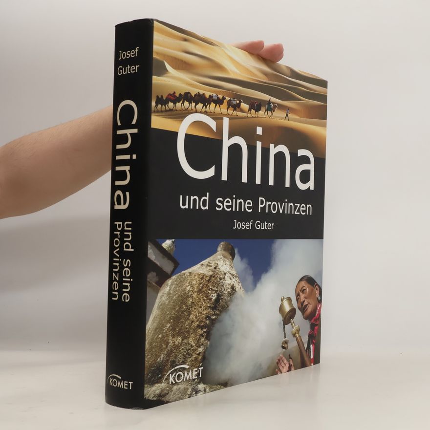 Josef Guter China und seine Provinzen