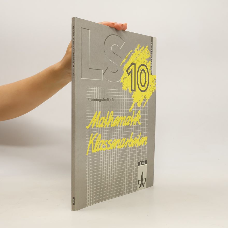 Autorenkollektiv Lambacher-Schweizer. Klassenarbeiten 10