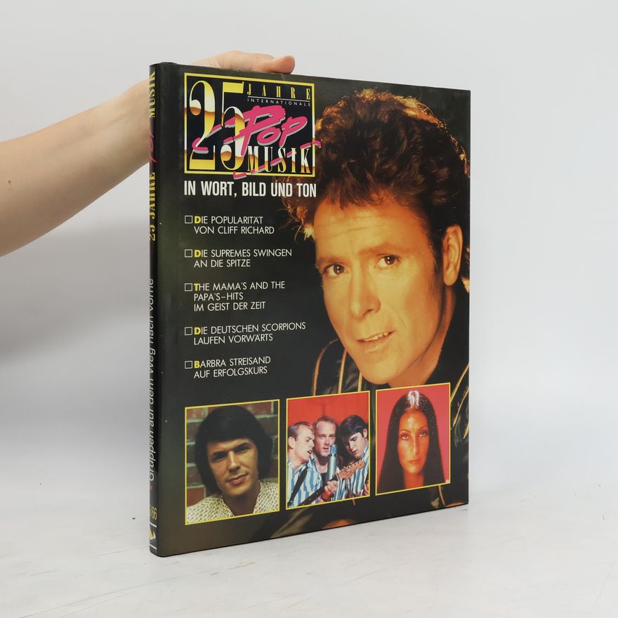 Autorenkollektiv 25 Jahre Pop Musik. In Wort. Bild und Ton 1965/66