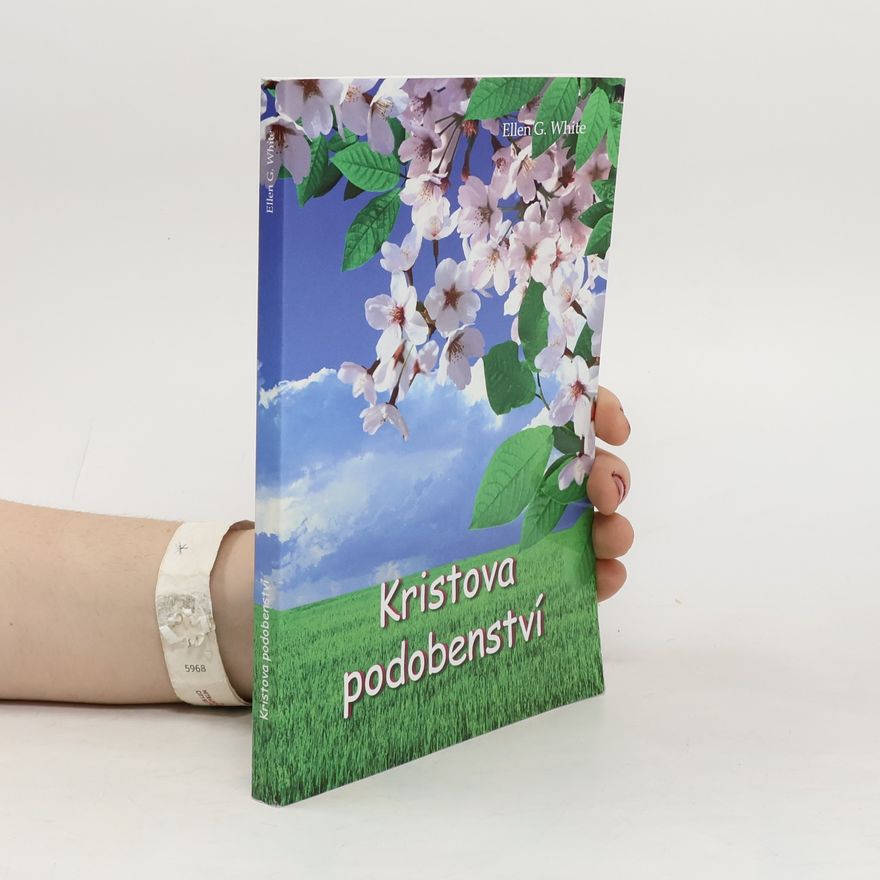 Ellen G. White Kristova podobenství