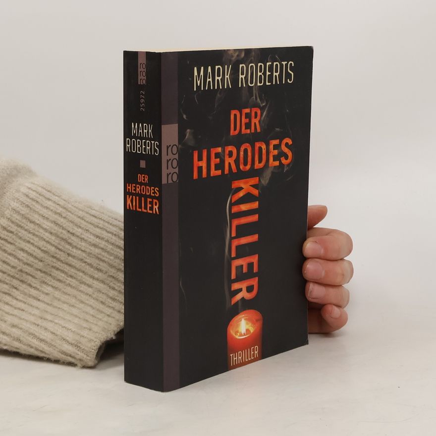Mark Roberts Der Herodes-Killer