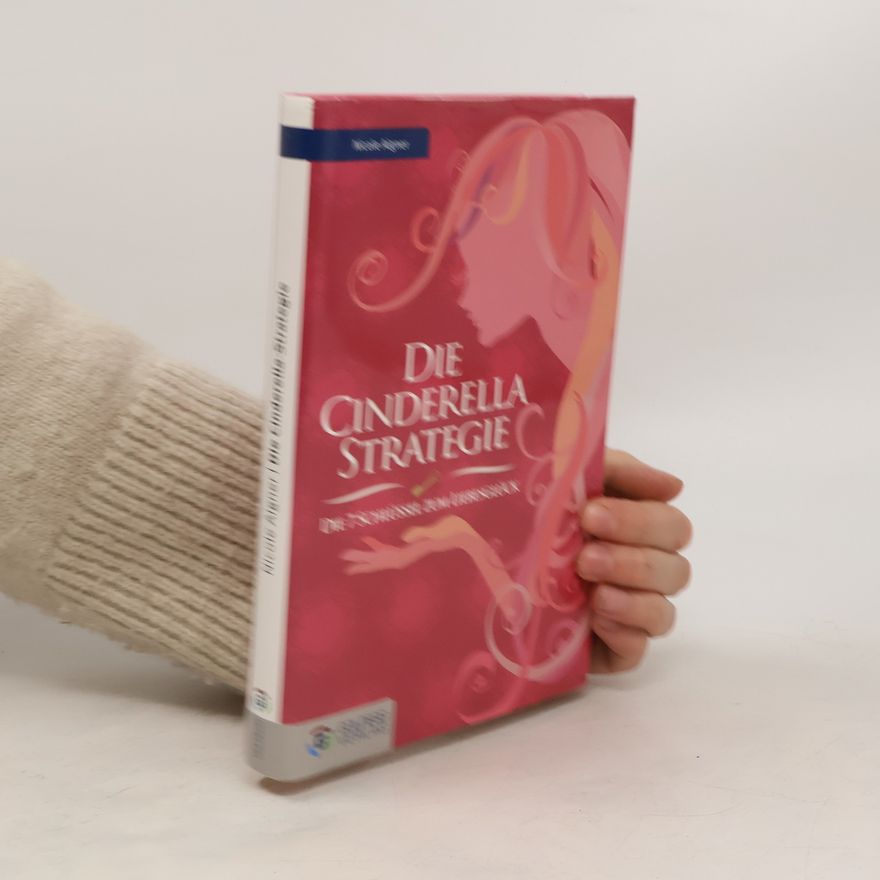 Nicole Aigner Die Cinderella Strategie