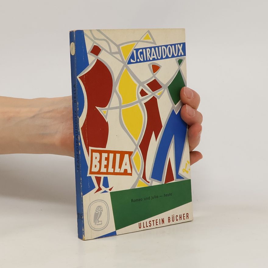 Jean Giraudoux Bella