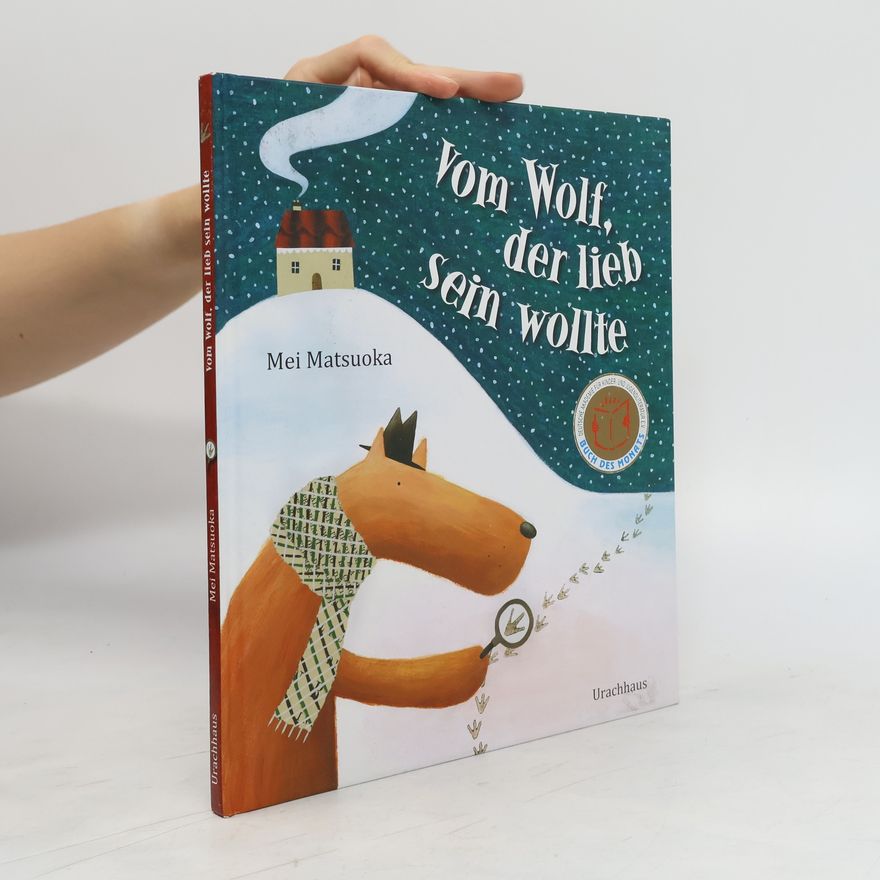 Mei Matsuoka Vom Wolf, der lieb sein wollte