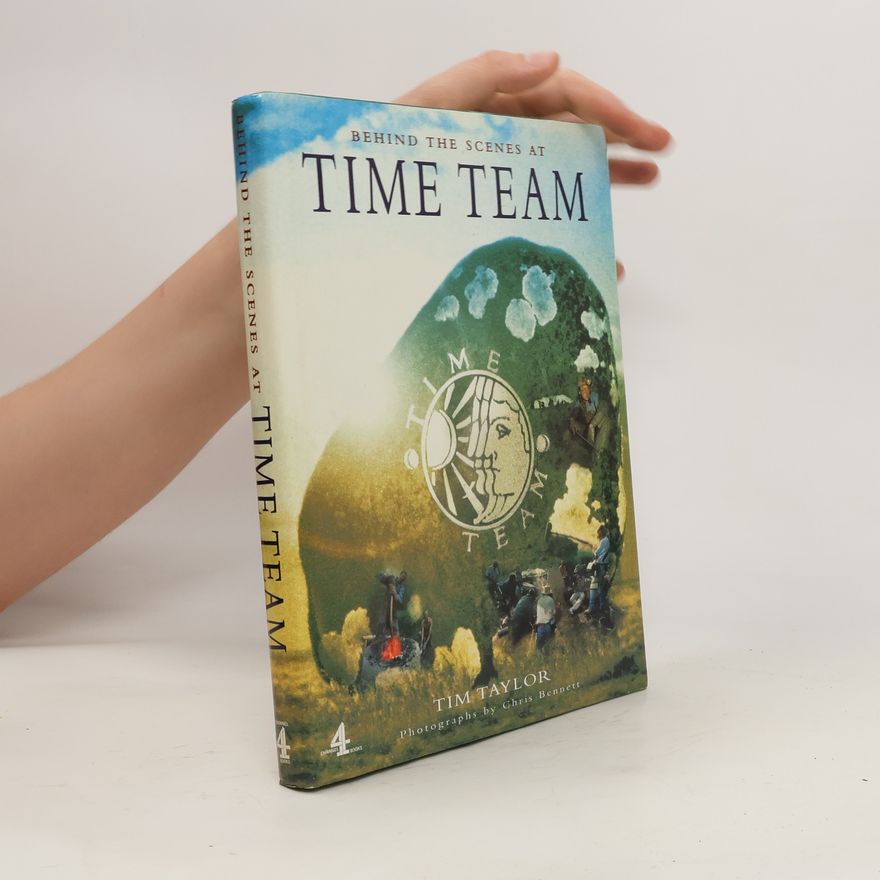 Tim Taylor Behind the Scenes at Time Team