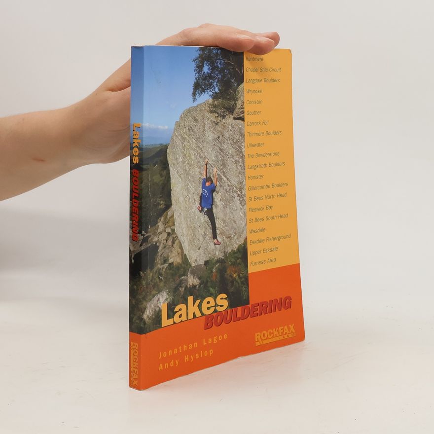 Johnathan Lagoe Lakes Bouldering
