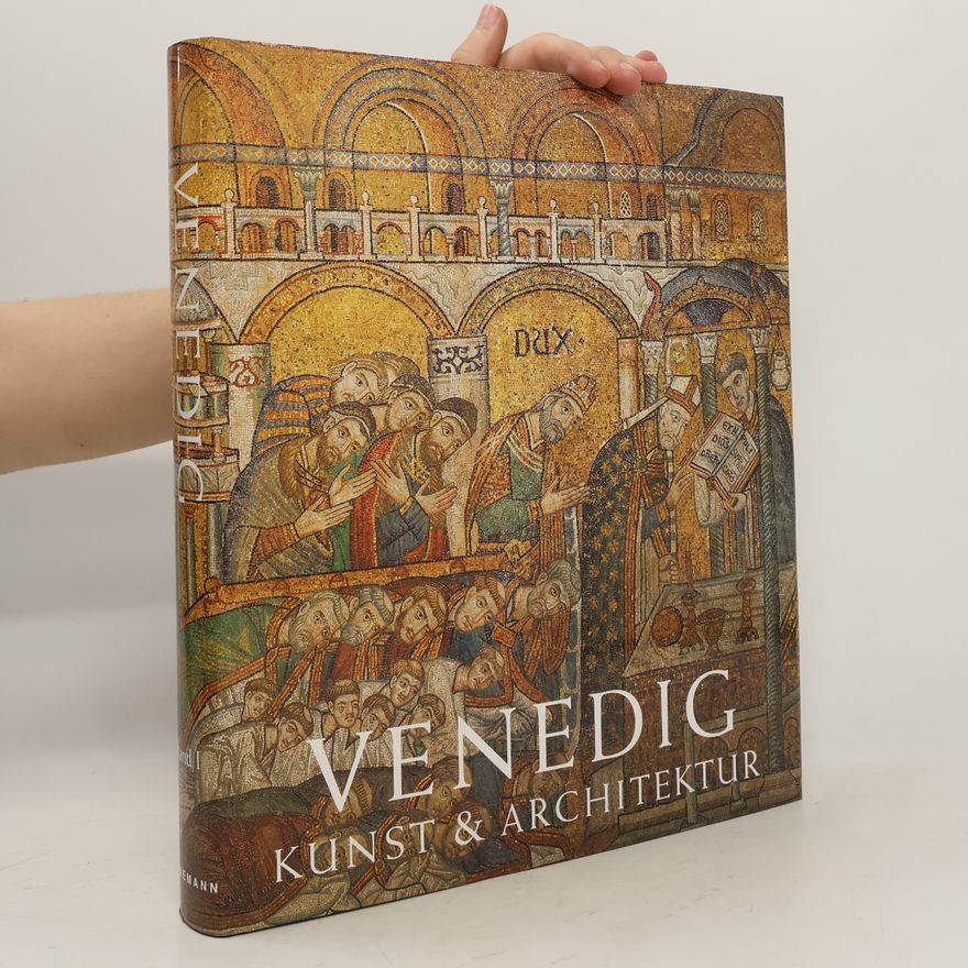 Auteurscollectief Venedig. Kunst und Architektur Band I