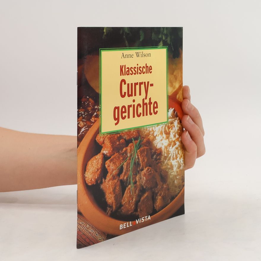 Anne Wilson Klassische Currygerichte