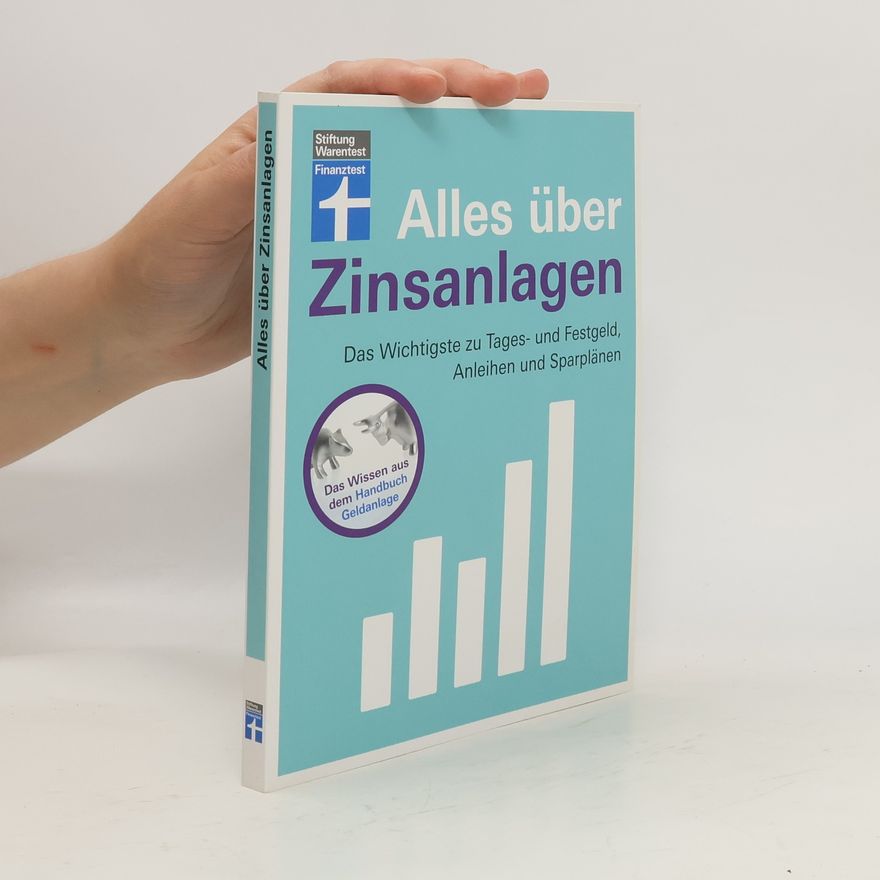 Stefanie Kühn Alles über Zinsanlagen