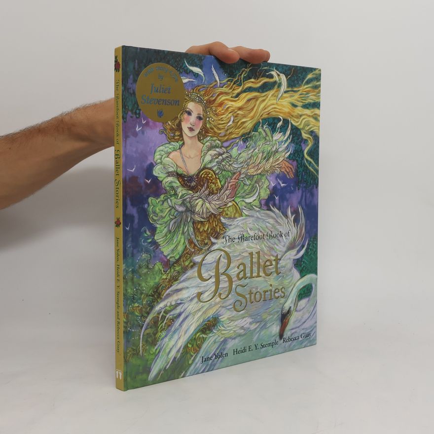 Jane Yolen The Barefoot Book of Ballet Stories