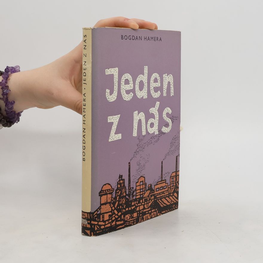 Bogdan Hamera Jeden z nás