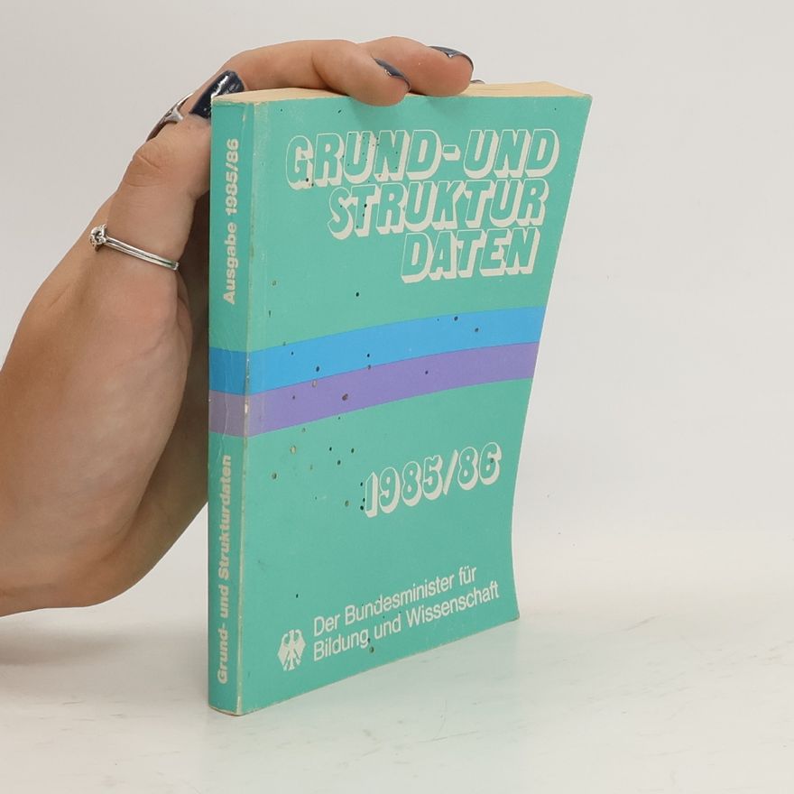 Collectif d'auteurs Grund- und Struktur Daten ; Ausgabe 1985/1986