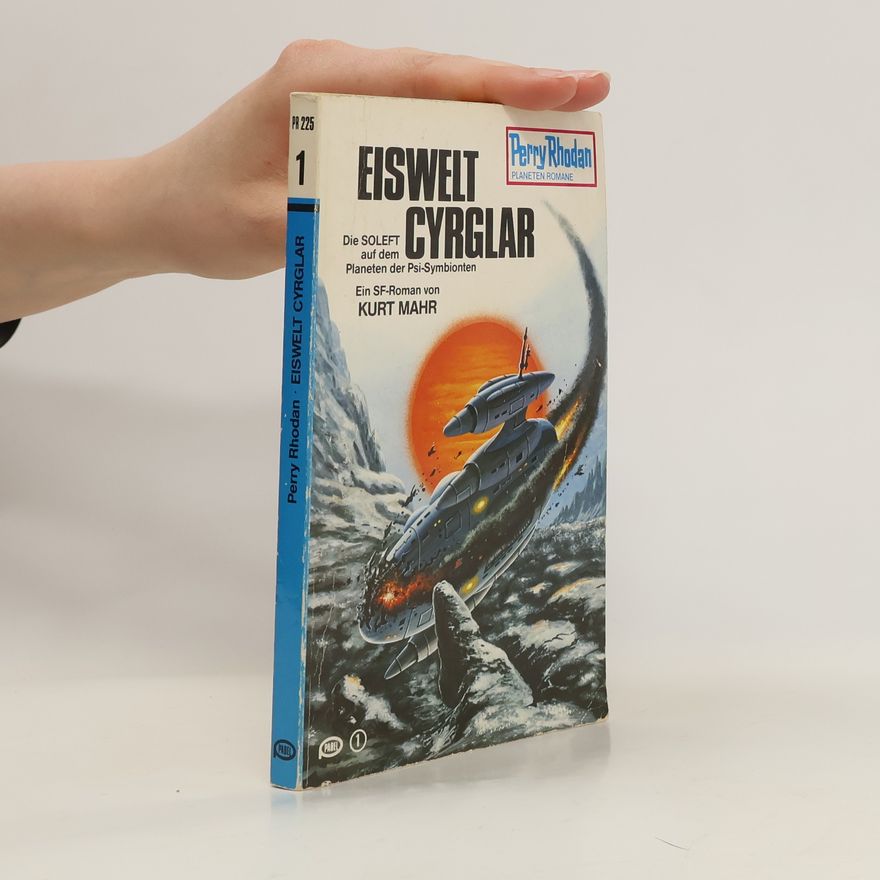 Perry Rhodan Perry Rhodan 225. Eiswelt Cyrglar