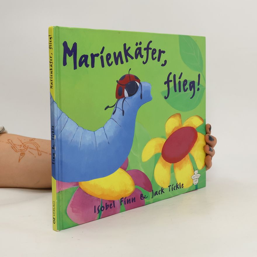 Isobel Finn Marienkäfer, flieg!