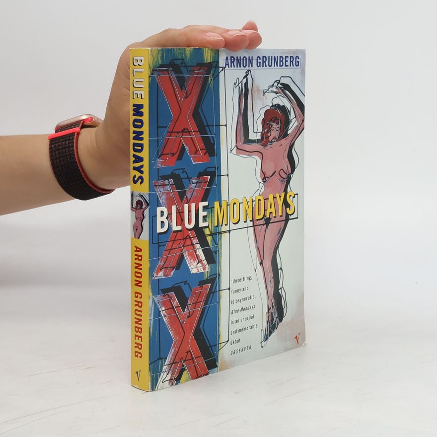 Arnon Grunberg Blue Mondays