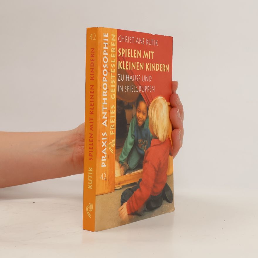 Christiane Kutik Spielen mit kleinen Kindern