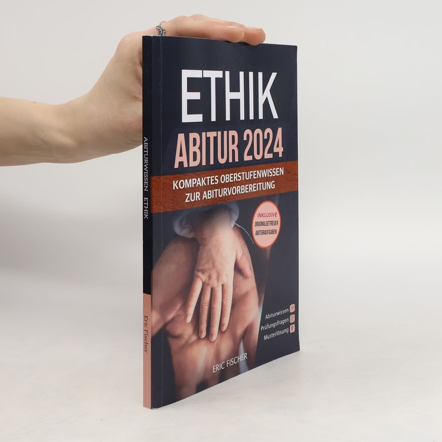 Autorenkollektiv Ethik Abitur 2024