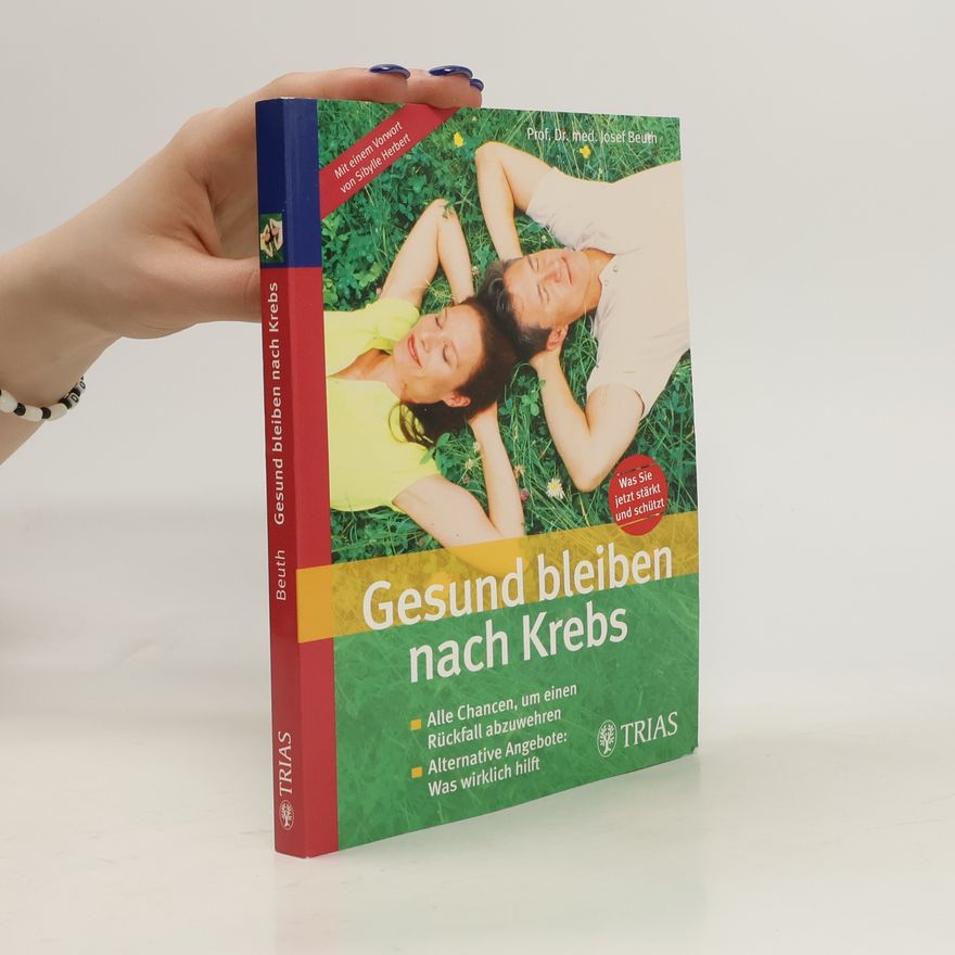 Josef Beuth Gesund bleiben nach Krebs