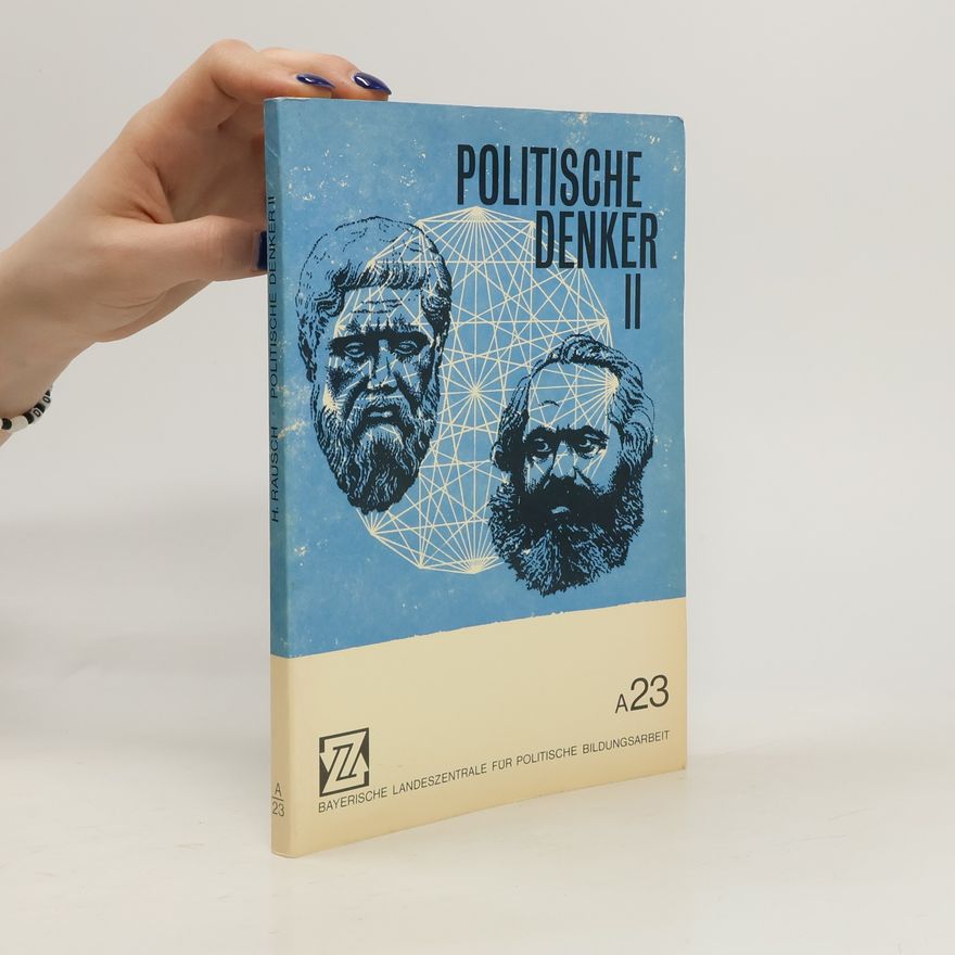 H. V. Rausch Politische Denker II.
