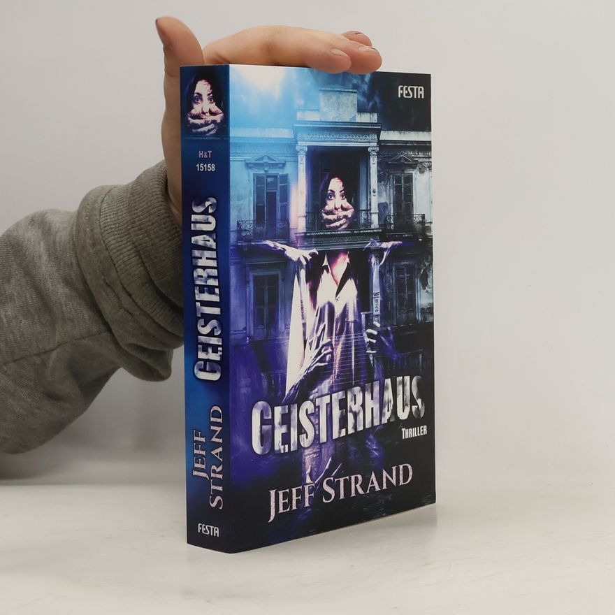 Jeff Strand Geisterhaus