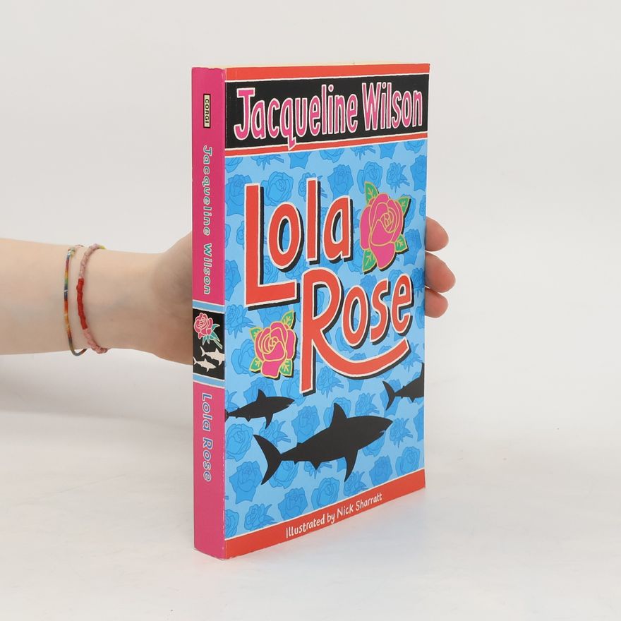 Jacqueline Wilson Lola Rose