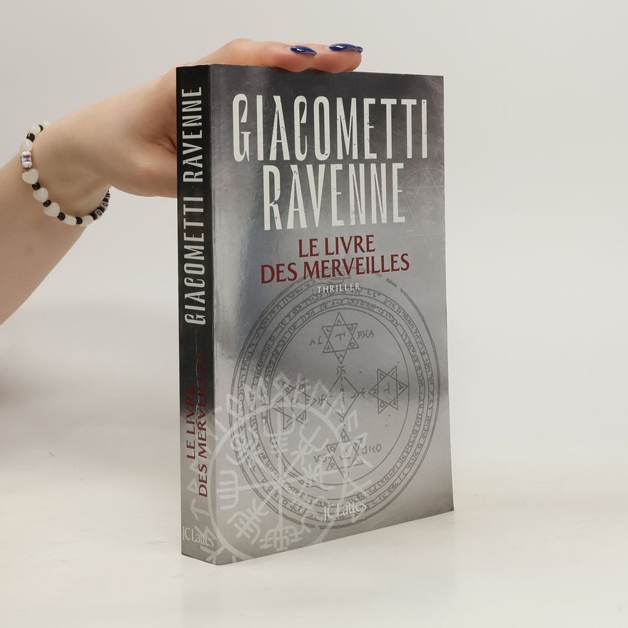 Giacometti Ravenne Le livre des merveilles