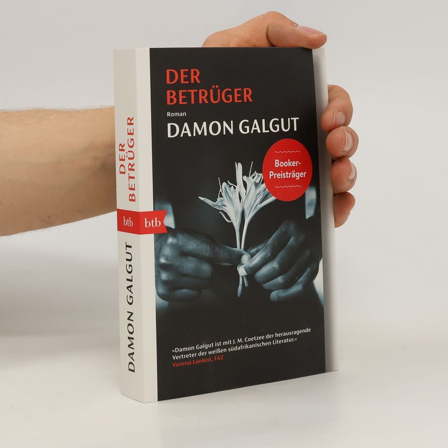 Damon Galgut Der Betrüger