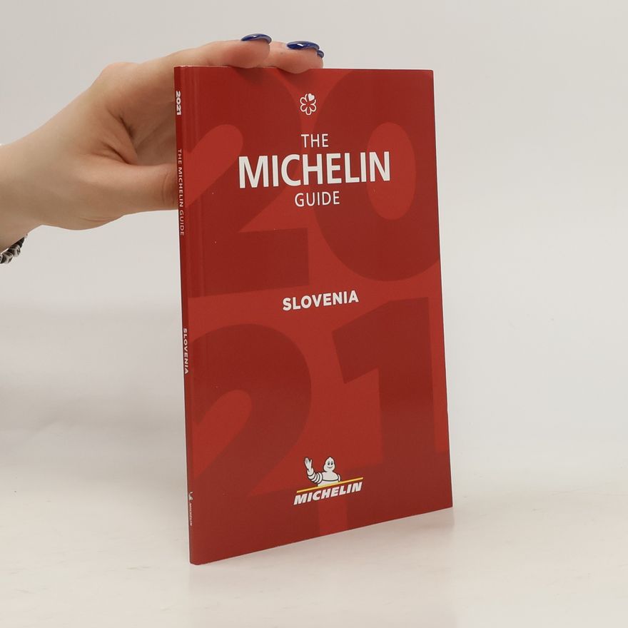 Kolektiv autorů The Michelin guide: Slovenia