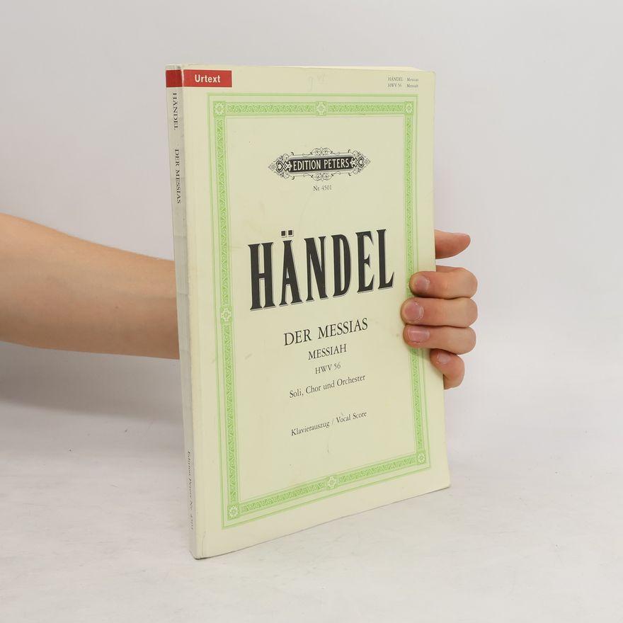 George Frideric Handel Der Messias. Messiah