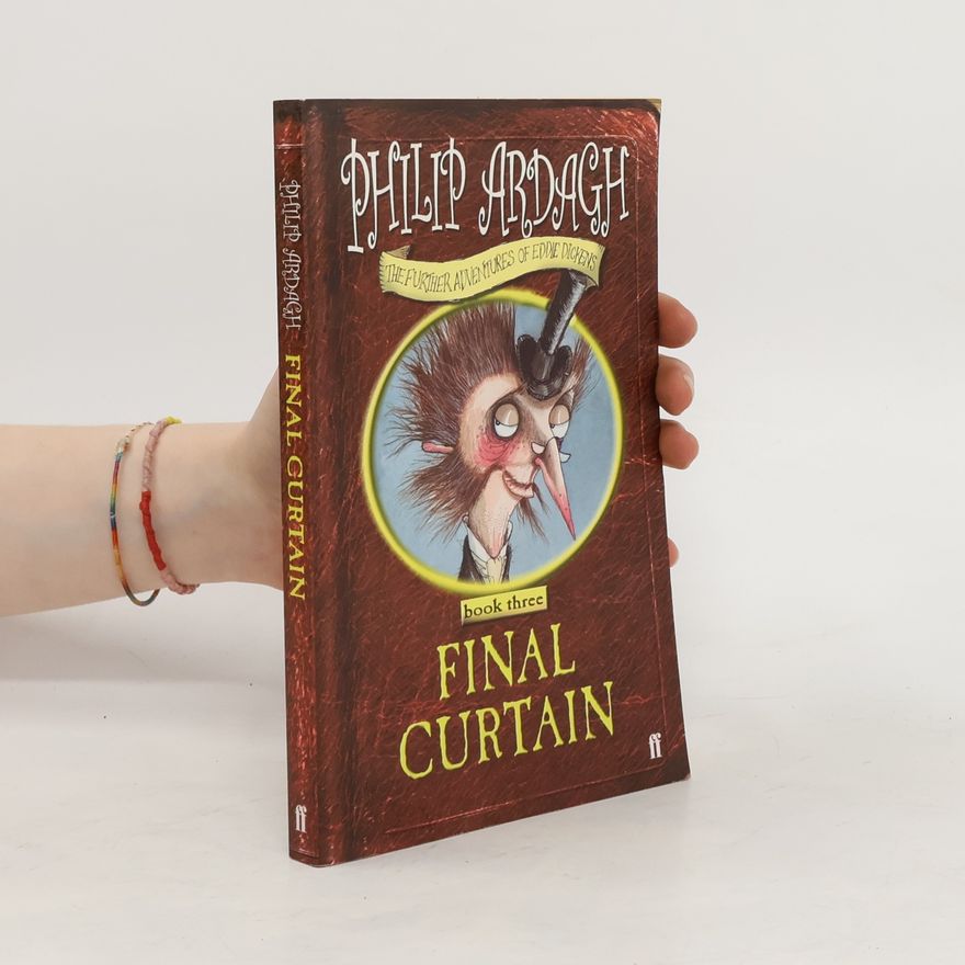 Philip Ardagh Final Curtain
