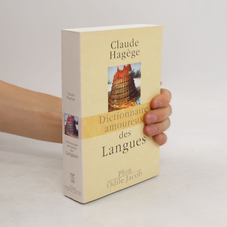 Claude Hagene Dictionnaire amoureux des langues