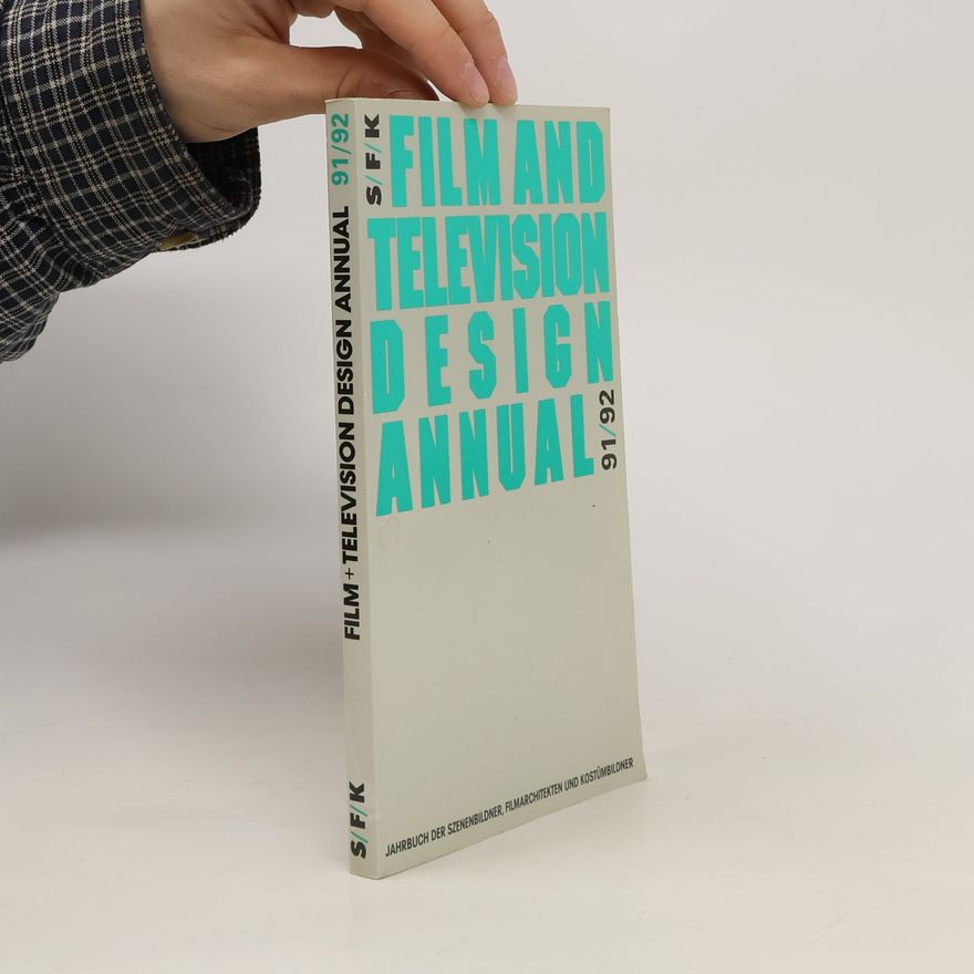 Kolektiv autorů Film and Television Design Annual 91/92