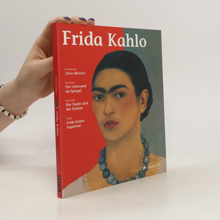 Claudia Bauer-Christoph Frida Kahlo