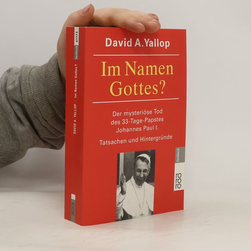 Devid Jallop Im Namen Gottes?