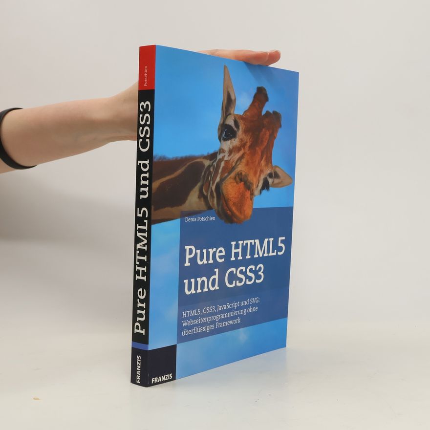 Denis Potschien Pure HTML5 und CSS3