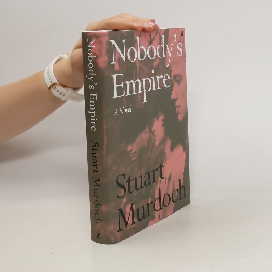 Stuart Murdoch Nobody's Empire