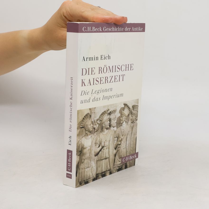 Armin Eich Die römische Kaiserzeit