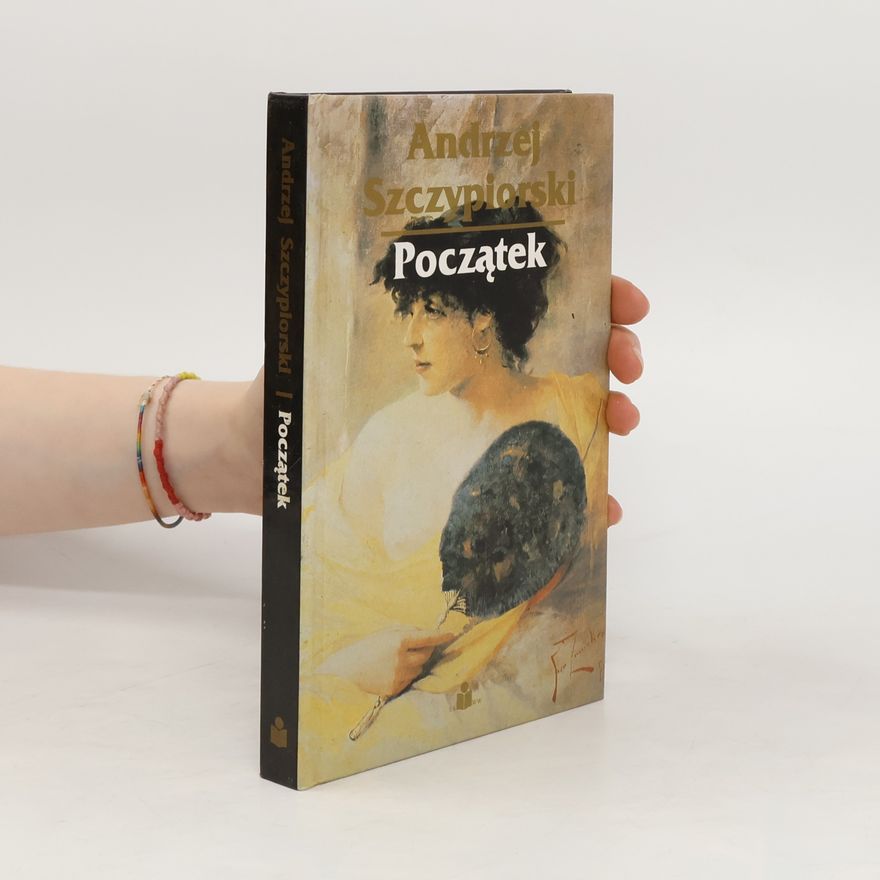 Andrzej Szczypiorski Początek