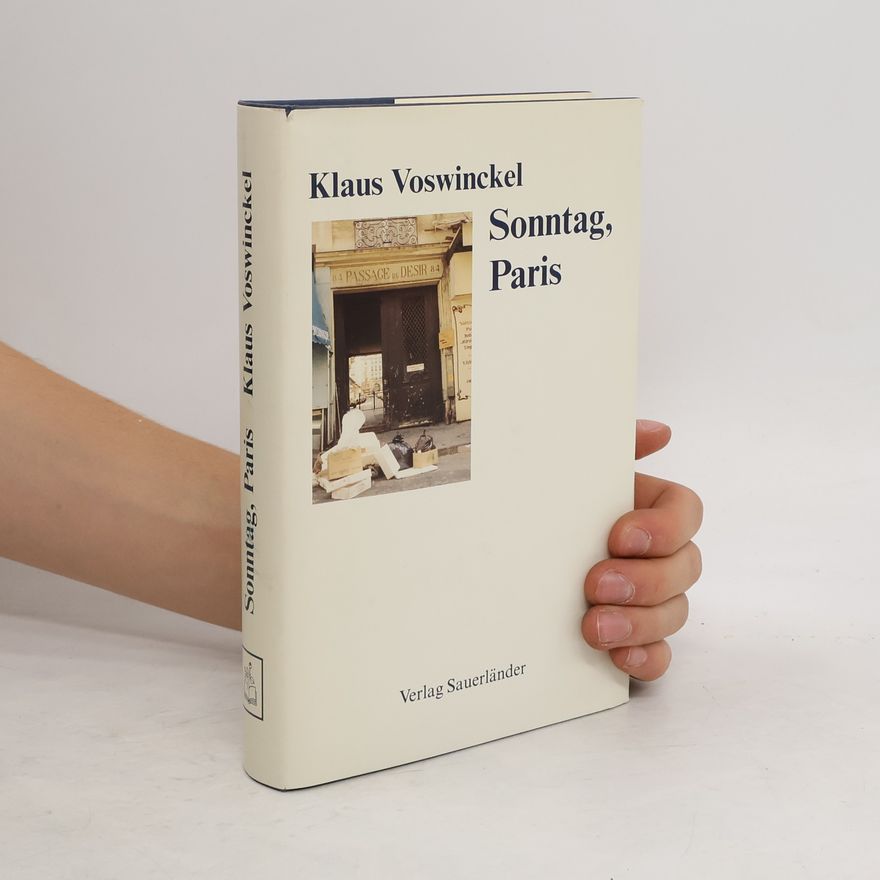 Klaus Voswinckel Sonntag, Paris