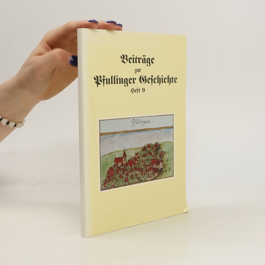 AA.VV. Beiträge zur Pfullinger Geschichte 9