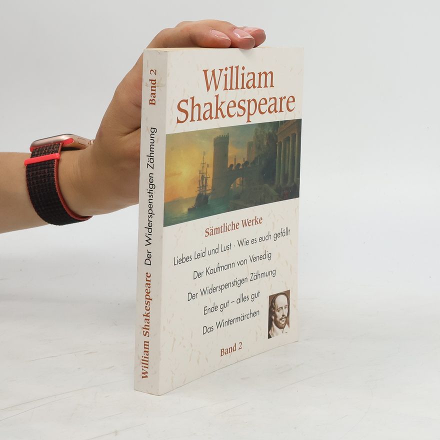 William Shakespeare Der Widerspenstigen Zähmung. Band 2