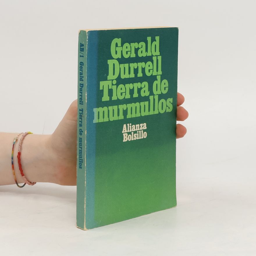 Gerald Malcolm Durrell Tierra de Murmullos