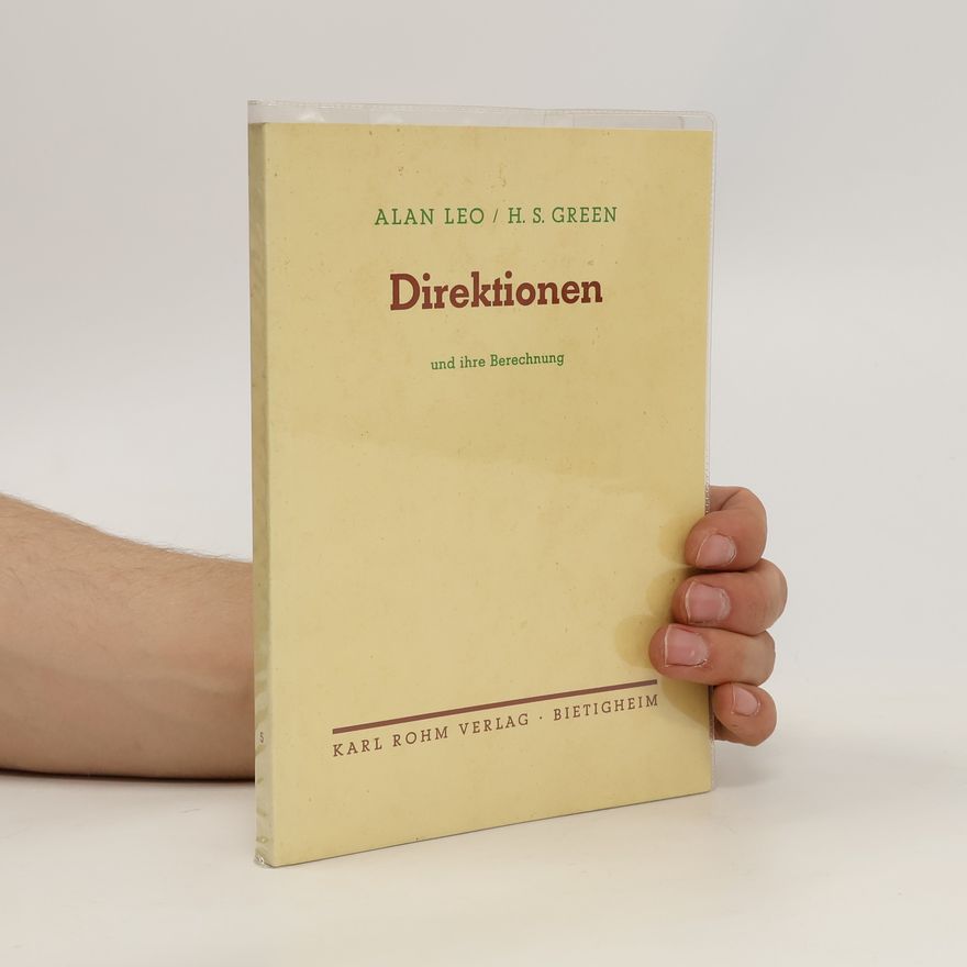 H.S. Green Direktionen und ihre Berechnung